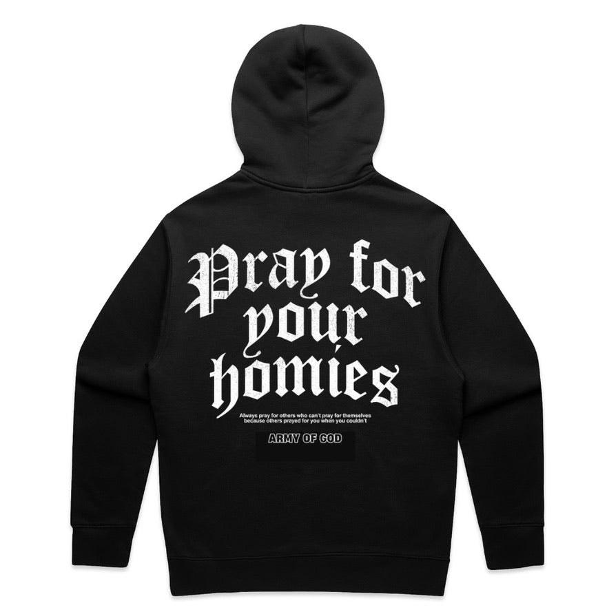 Pray for Your Homies Hoodie - Black